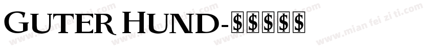Guter Hund字体转换